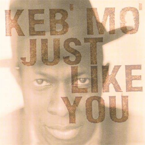 Keb' Mo' Just Like You (LP)